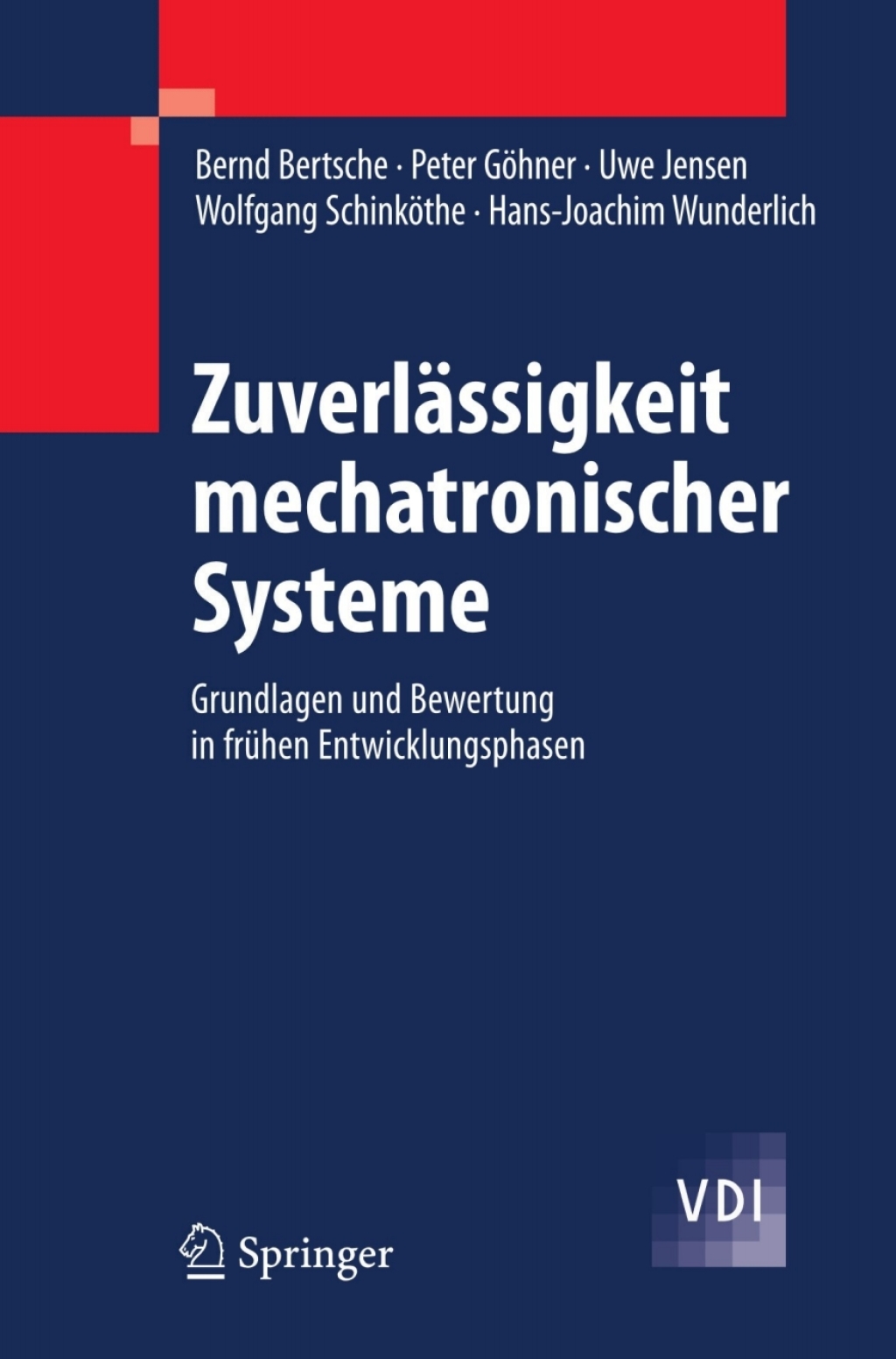 ZuverlÃ¤ssigkeit mechatronischer Systeme Grundlagen und Bewertung in frÃ¼hen Entwicklungsphasen  â€“ PDF/EPUB Version Downloadable