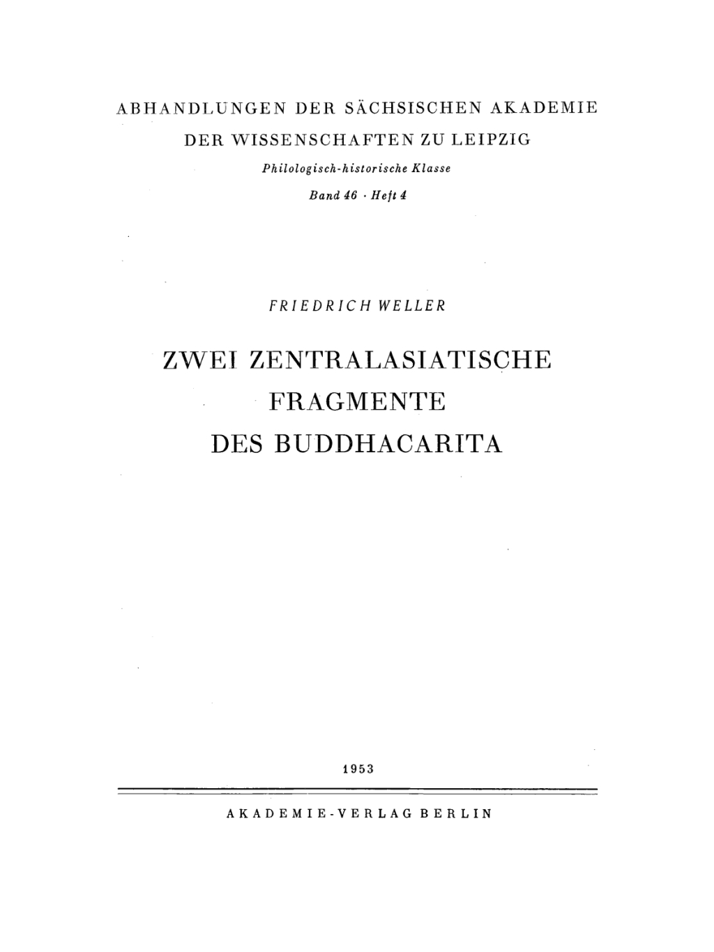 Zwei Zentralasiatische Fragmente des Buddhacarita 1st Edition â€“ PDF/EPUB Version Downloadable