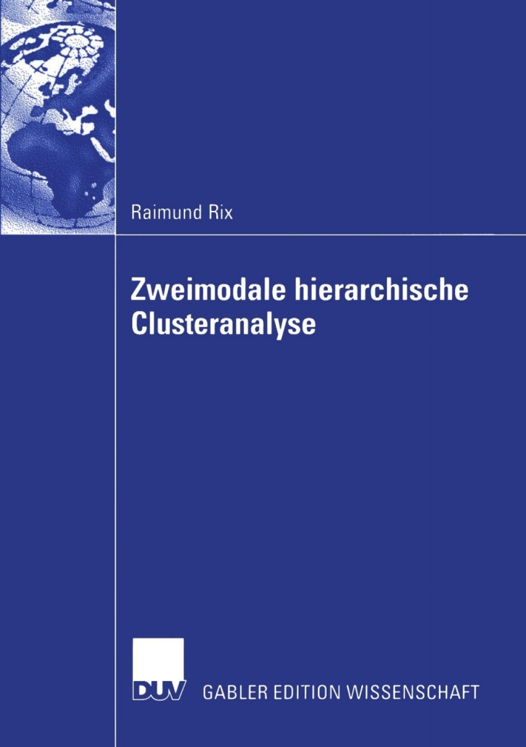 Zweimodale hierarchische Clusteranalyse  â€“ PDF/EPUB Version Downloadable