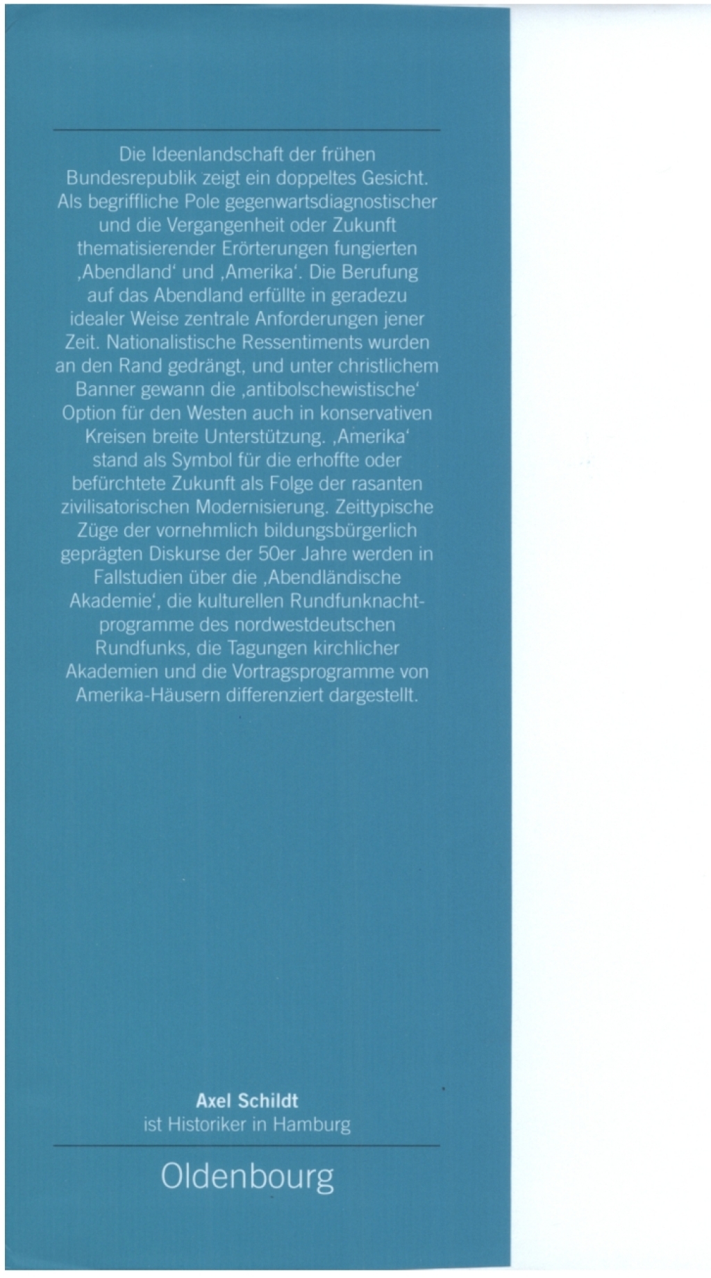 Zwischen Abendland und Amerika Studien zur westdeutschen Ideenlandschaft der 50er Jahre 1st Edition â€“ PDF/EPUB Version Downloadable