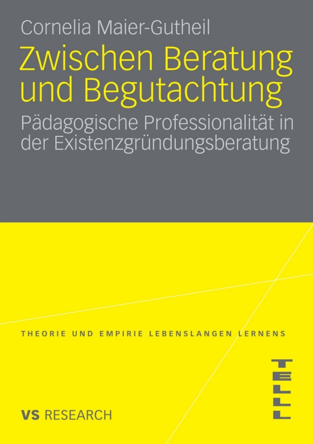 Zwischen Beratung und Begutachtung PÃ¤dagogische ProfessionalitÃ¤t in der ExistenzgrÃ¼ndungsberatung  â€“ PDF/EPUB Version Downloadable