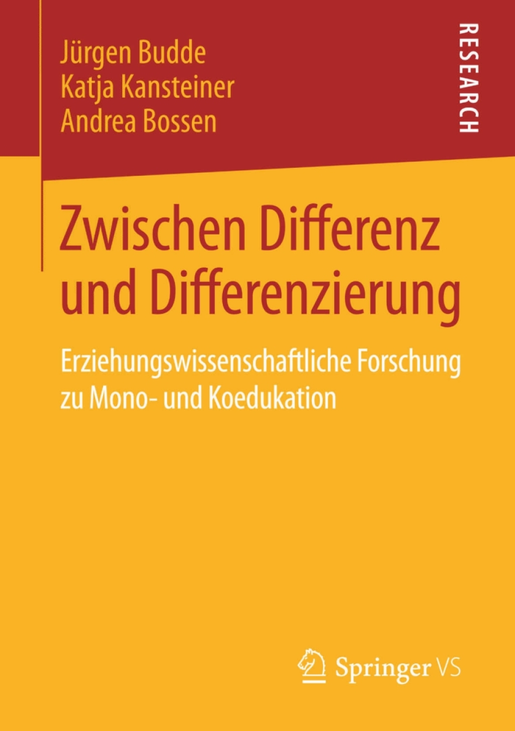 Zwischen Differenz und Differenzierung Erziehungswissenschaftliche Forschung zu Mono- und Koedukation  â€“ PDF/EPUB Version Downloadable