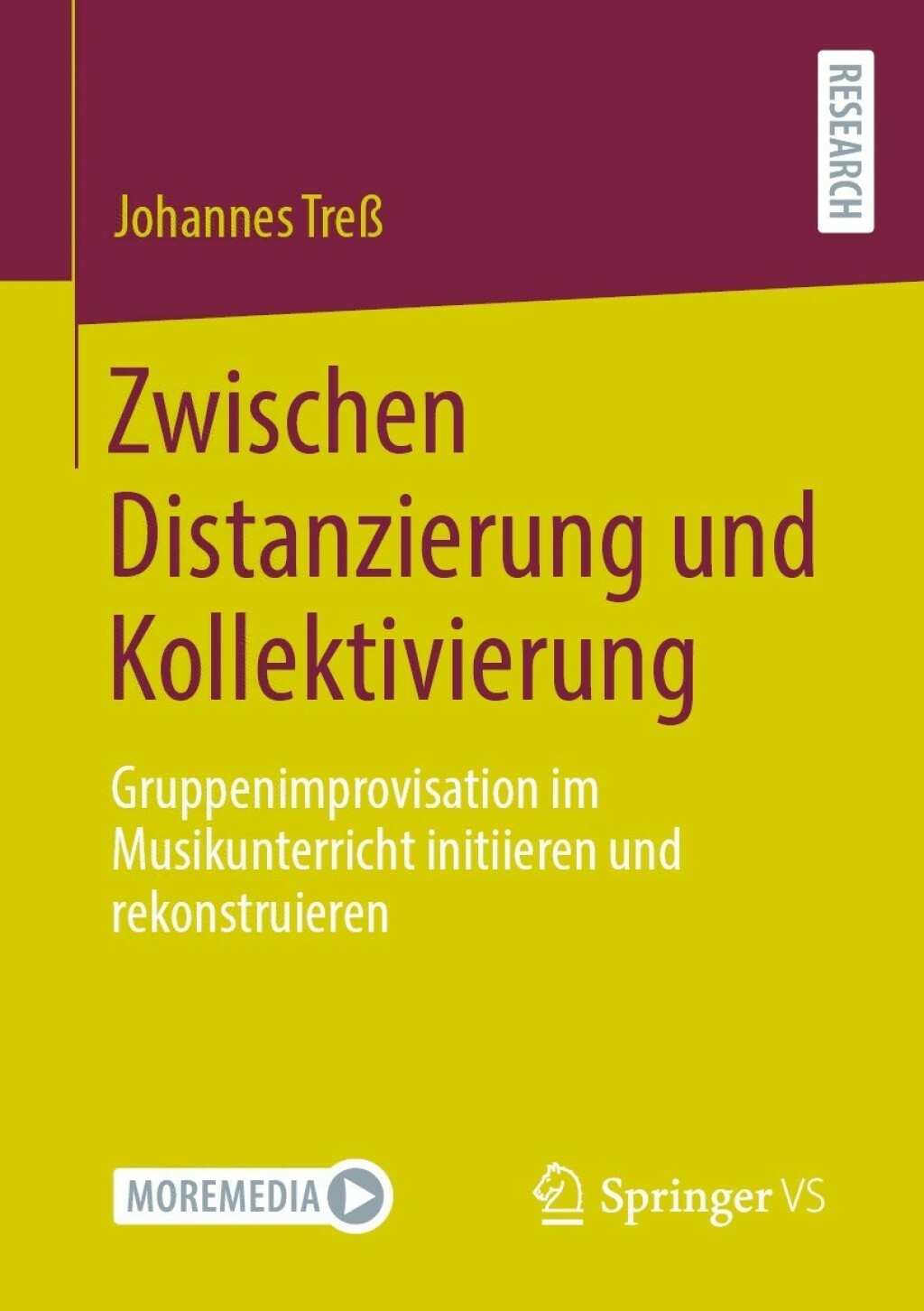 Zwischen Distanzierung und Kollektivierung Gruppenimprovisation im Musikunterricht initiieren und rekonstruieren  â€“ PDF/EPUB Version Downloadable
