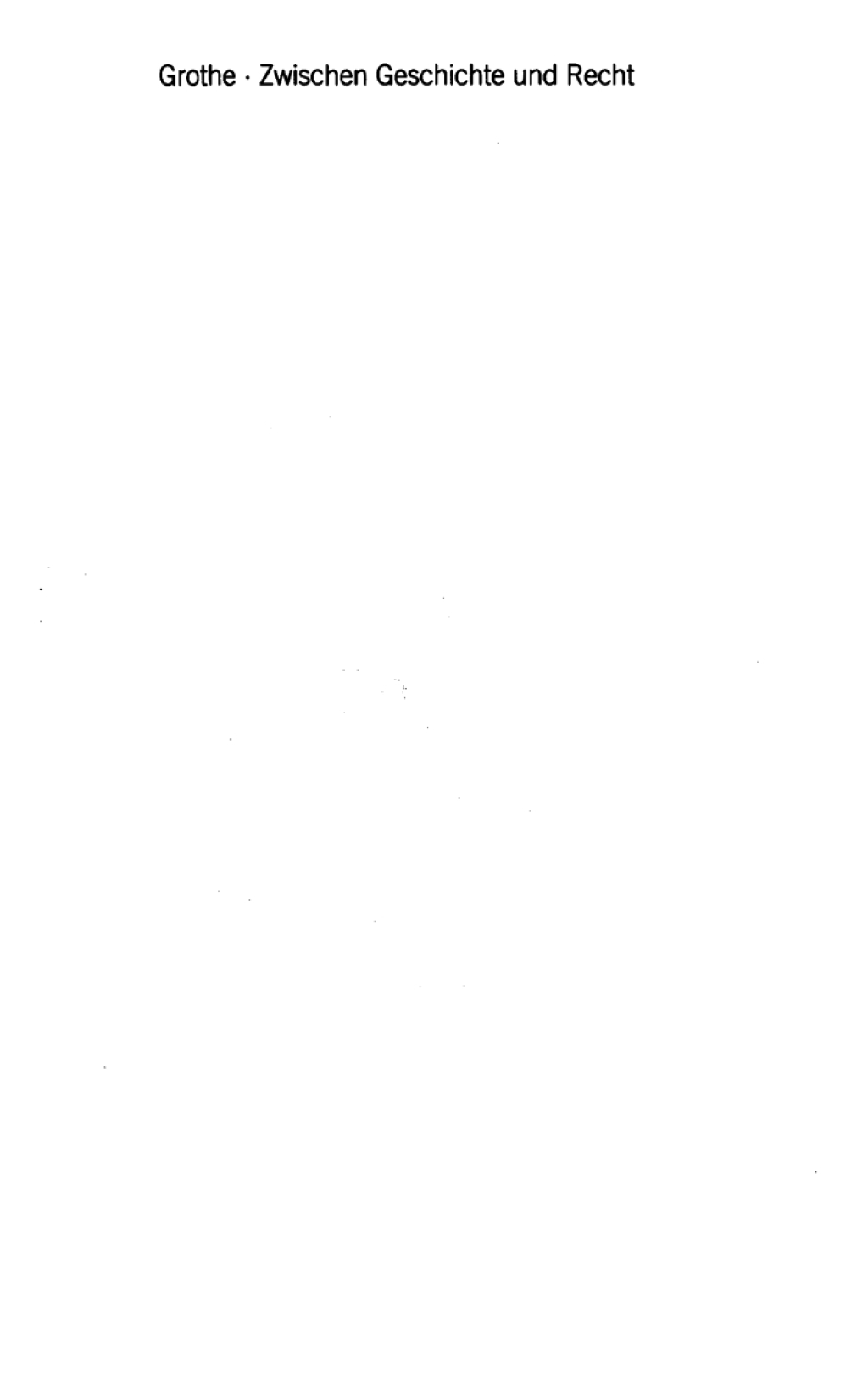 Zwischen Geschichte und Recht Deutsche Verfassungsgeschichtsschreibung 1900-1970 1st Edition â€“ PDF/EPUB Version Downloadable