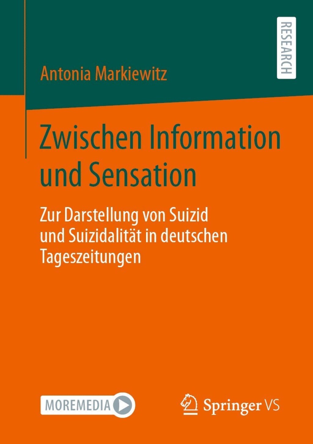 Zwischen Information und Sensation Zur Darstellung von Suizid und SuizidalitÃ¤t in deutschen Tageszeitungen  â€“ PDF/EPUB Version Downloadable