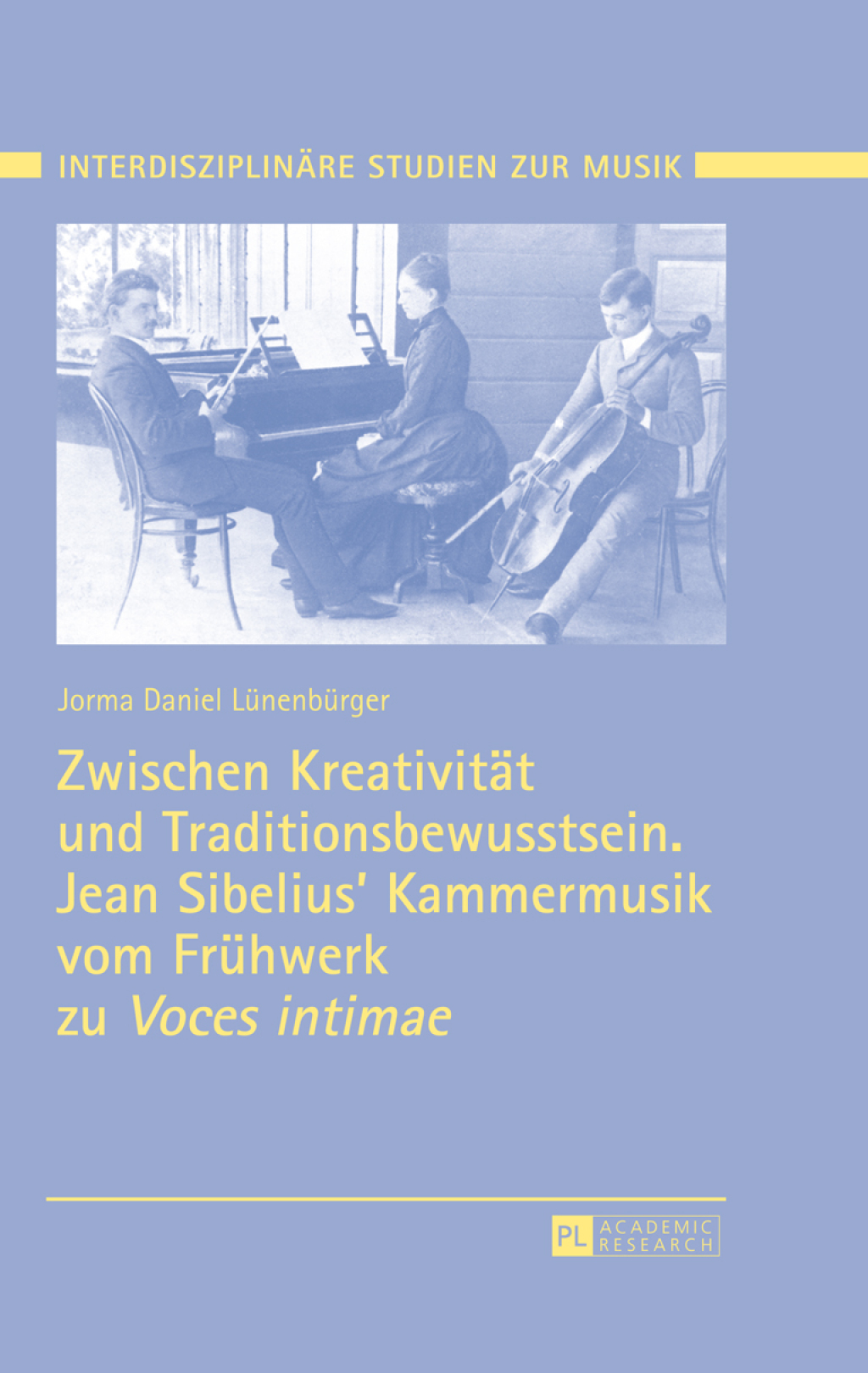Zwischen Kreativitaet und Traditionsbewusstsein. Jean Sibelius’ Kammermusik vom Fruehwerk zu «Voces intimae» 1st Edition – PDF/EPUB Version Downloadable Zwischen Kreativitaet und Traditionsbewusstsein. Jean Sibelius’ Kammermusik vom Fruehwerk zu «Voces intimae» 1st Edition – PDF/EPUB Version Downloadable - Image 1