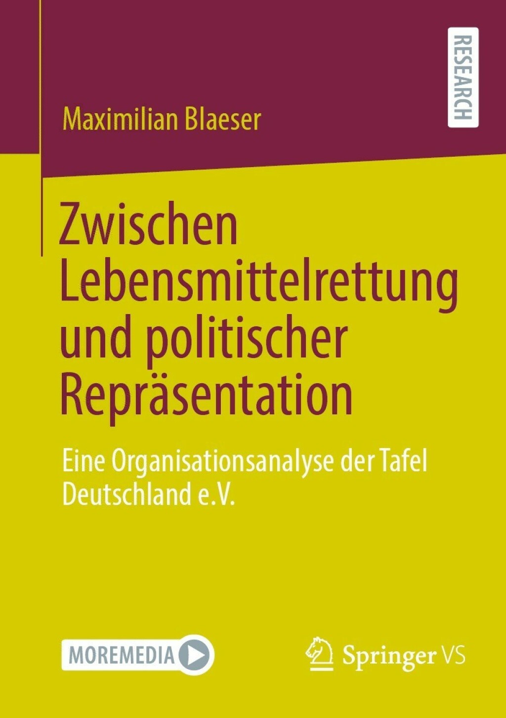 Zwischen Lebensmittelrettung und politischer ReprÃ¤sentation Eine Organisationsanalyse der Tafel Deutschland e.V.  â€“ PDF/EPUB Version Downloadable