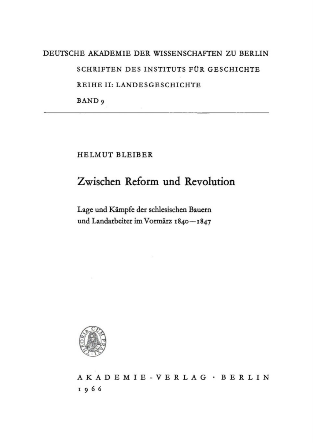Zwischen Reform und Revolution Lage und KÃ¤mpfe der schlesischen Bauern und Landarbeiter im VormÃ¤rz 1840â€“1847 1st Edition â€“ PDF/EPUB Version Downloadable