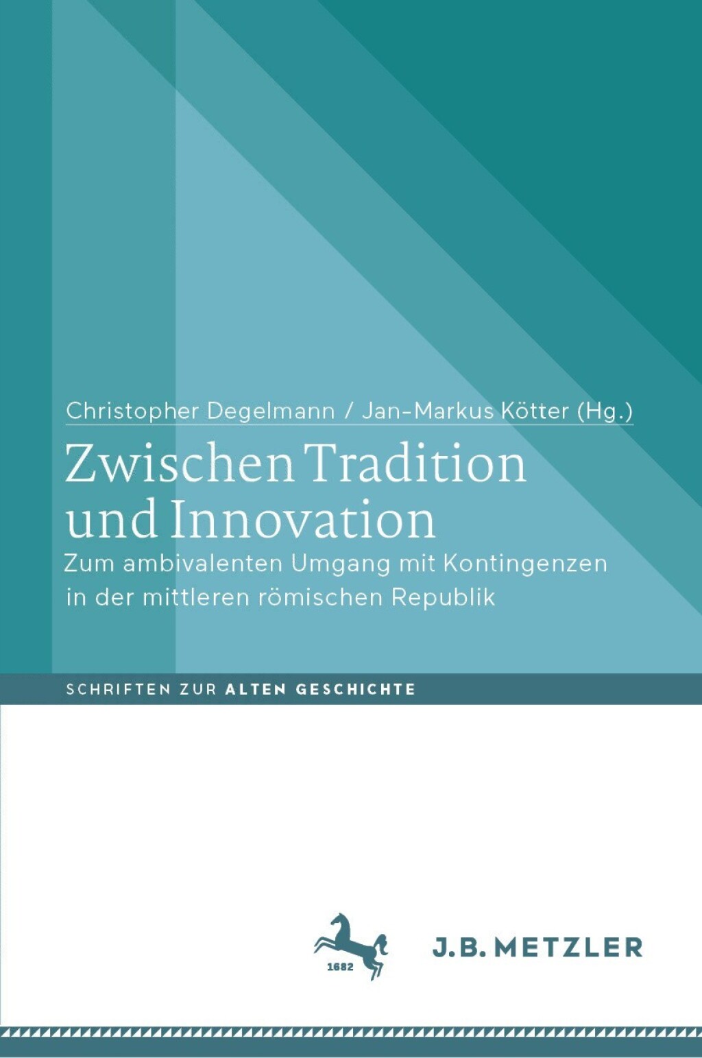 Zwischen Tradition und Innovation Zum ambivalenten Umgang mit Kontingenzen in der mittleren rÃ¶mischen Republik  â€“ PDF/EPUB Version Downloadable