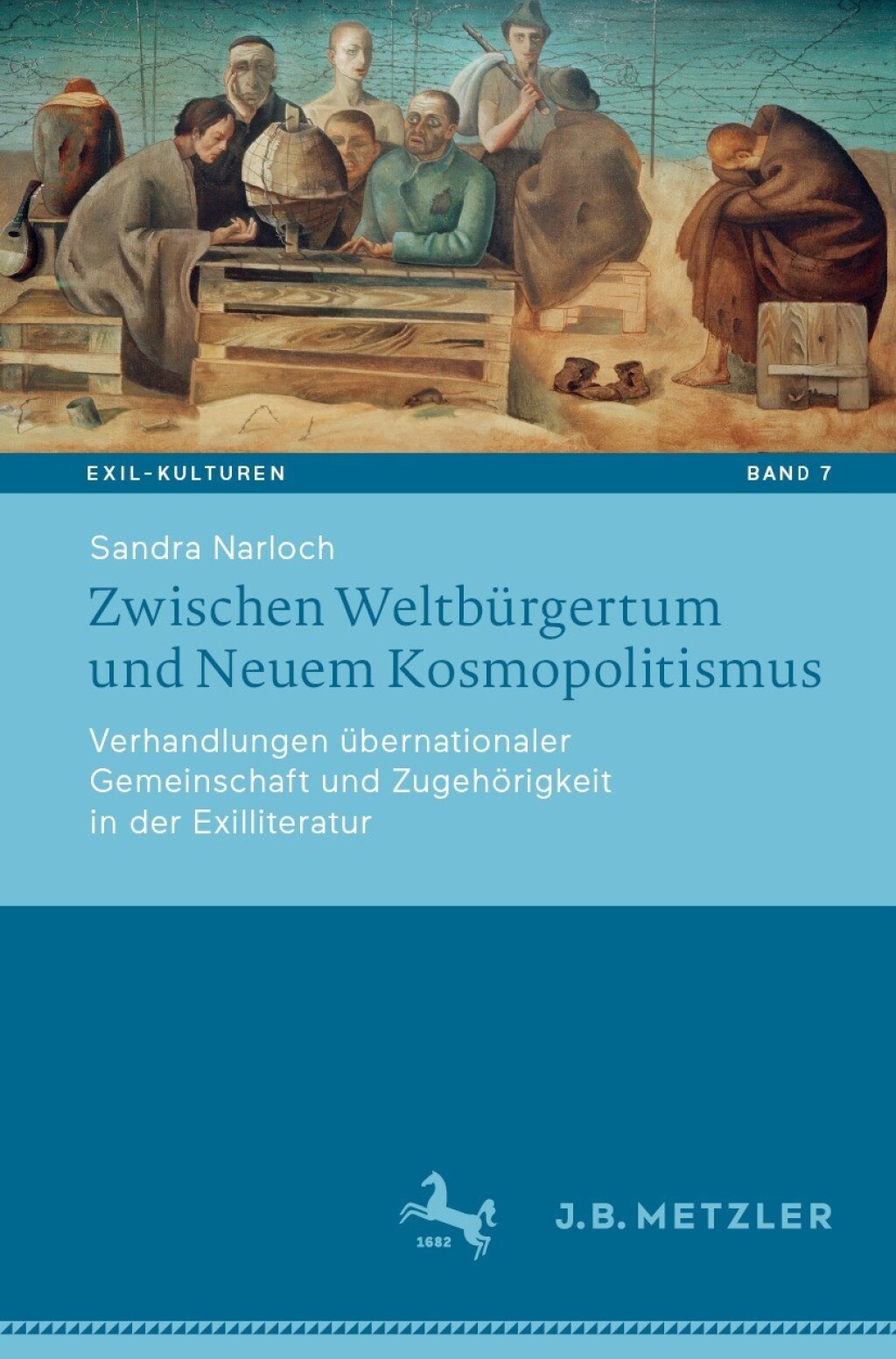 Zwischen WeltbÃ¼rgertum und Neuem Kosmopolitismus Verhandlungen Ã¼bernationaler Gemeinschaft und ZugehÃ¶rigkeit in der Exilliteratur  â€“ PDF/EPUB Version Downloadable