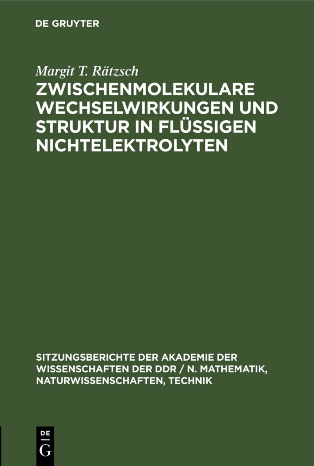 Zwischenmolekulare Wechselwirkungen und Struktur in flÃ¼ssigen Nichtelektrolyten 1st Edition â€“ PDF/EPUB Version Downloadable