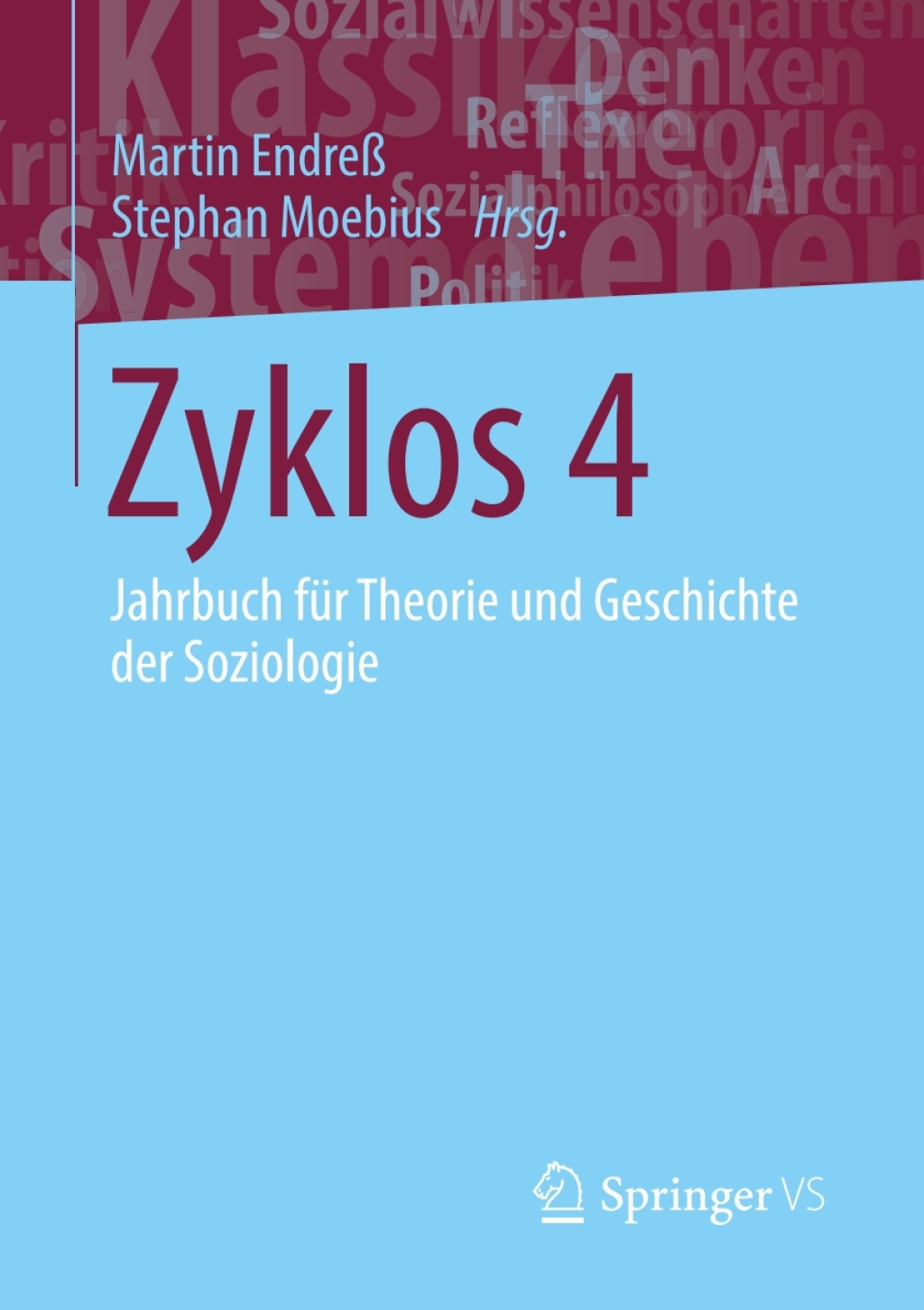Zyklos 4 Jahrbuch fÃ¼r Theorie und Geschichte der Soziologie  â€“ PDF/EPUB Version Downloadable